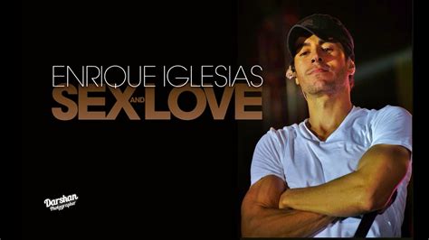 Enrique Iglesias Bailamos Sex And Love Tour Hermosillo Youtube