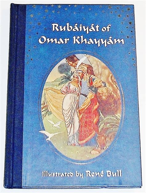 the rubaiyat of omar khayyam by rene bull illustrator edward fitzgerald translator 1 mar
