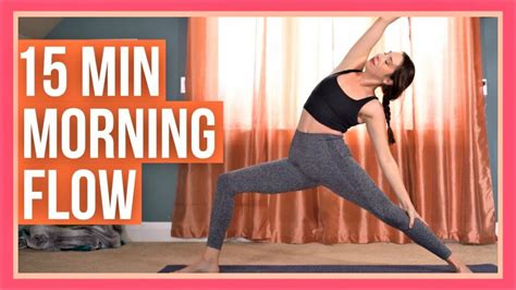 15 Min Morning Yoga Flow Energizing Morning Yoga Yoga With Kassandra