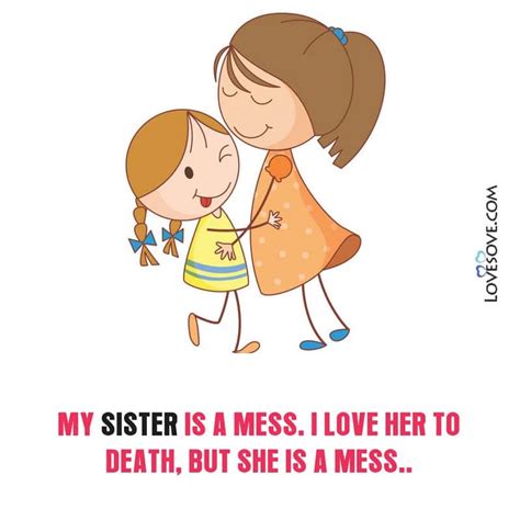 Cute 2 Line Status For Sister Sister Love Messages Best Sister Quotes