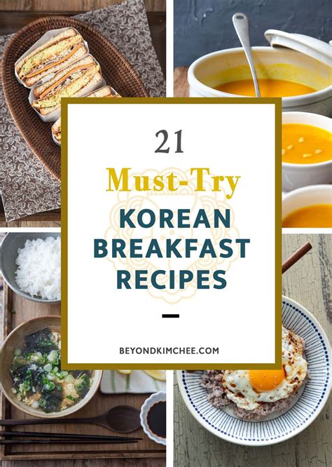 21 Must Try Korean Breakfast Foods Beyond Kimchee