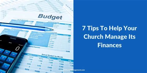 7 Tips To Help Your Church Manage Its Finances Smart Church Management