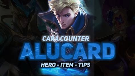 Cara Counter Alucard Tips Hero Dan Item Counter Alucard Cara Counter Hero Mobile