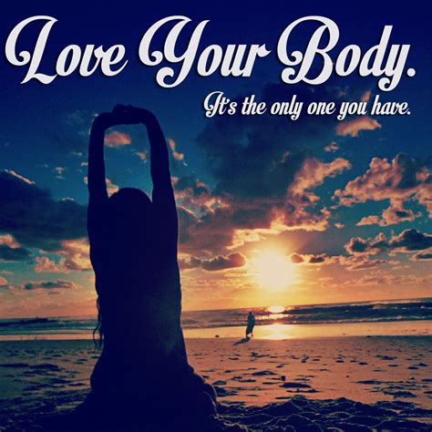 How To Love Your Body Erica Suter