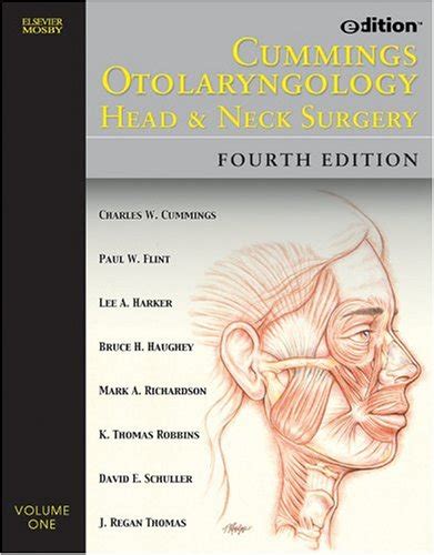 Cummings Otolaryngology Head And Neck Surgery E Dition Text With