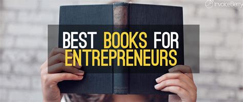 Best Books Entrepreneurs Must Read Invoiceberry Blog