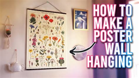 How To Hang A Poster Without A Frame Diy Poster Wall Hanging Diy