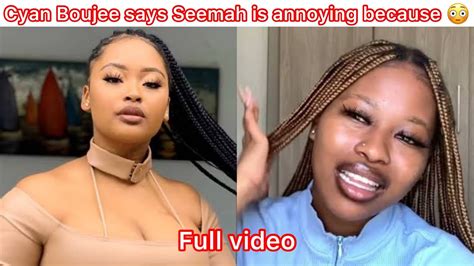 cyan boujee says seemah is annoying people warned seemah but she didn t listen youtube