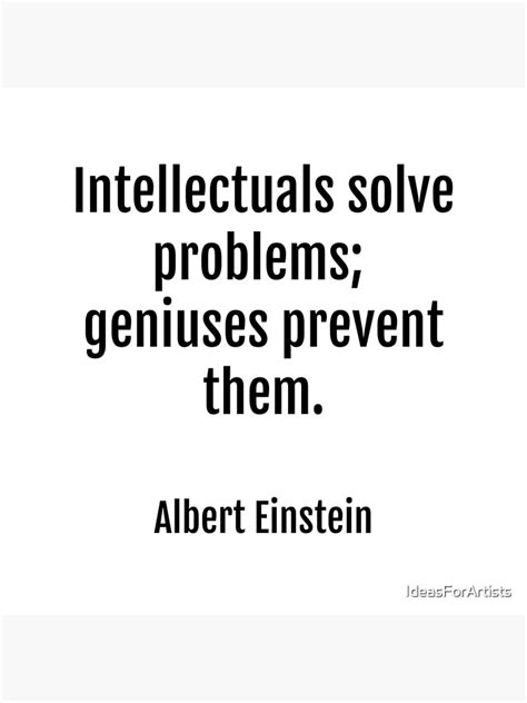 Póster Los Intelectuales Solucionan Problemas Los Genios Los