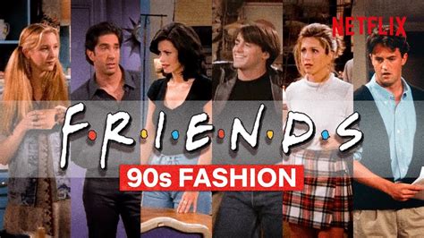 All The Best 90s Fashion Moments From Friends Youtube