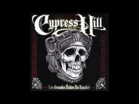 Cypress Hill Los Grandes Exitos En Espanol ALBUM YouTube