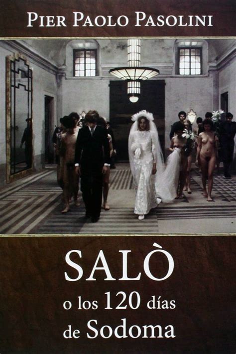 Salò Or The 120 Days Of Sodom 1976 Posters — The Movie Database Tmdb
