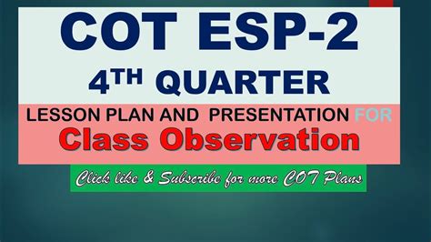 Cot Esp Grade Th Quarter With Lesson Plan Youtube