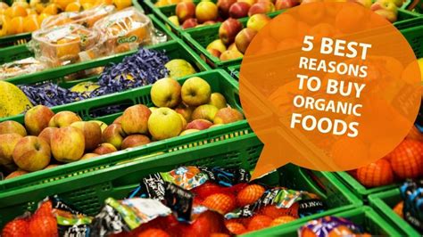 5 Best Reasons To Buy Organic Foods Organic Recipes Vegetables Organic