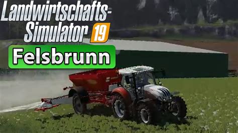 Ls19 Felsbrunn 34 Felder Kalken Landwirtschafts Simulator 2019 Youtube