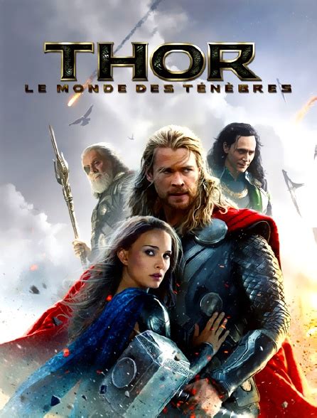 Thor Le Monde Des Ténèbres En Streaming Molotovtv