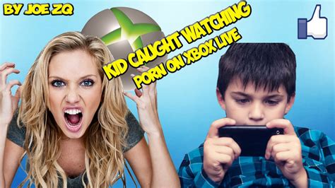 KID CAUGHT WATCHING PORN ON XBOX LIVE FUNNY MOM TROLL ATTEMPT YouTube