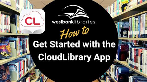 How To Get Started With The Cloudlibrary App Youtube