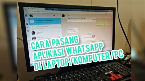 Cara Pasang Aplikasi Whatsapp Di Laptop Pc Komputer Youtube
