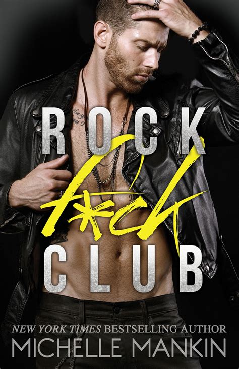 Rock Fck Club By Michelle Mankin Release Date April 24th 2017 Genres Contemporary Romance