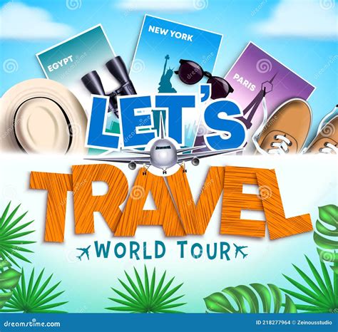 Let`s Travel Vector Design Let`s Travel World Tour Text In Paper Cut