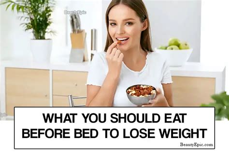 what you should eat before bed to lose weight