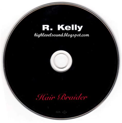 This site is protected by recaptcha and the google privacy policy and terms of service apply. highest level of music: R. Kelly - Hair Braider-(Promo_CDS)-2008-hlm
