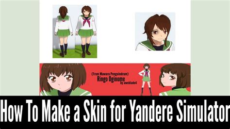How To Make A Skin For Yandere Simulator Youtube
