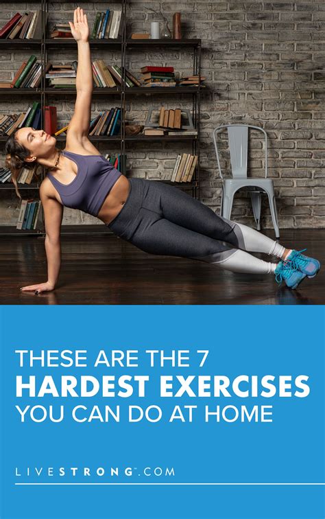 The 7 Hardest Exercises You Can Do At Home When You Re Missing The Gym