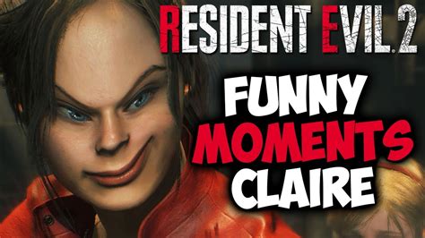Resident Evil 2 Funny Moments Claire Youtube