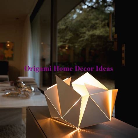 Easy Diy Origami Home Decor Ideas Origami Lamp Origami Lights