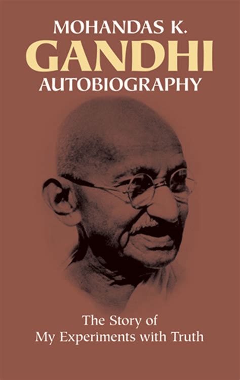 Autobiography By Mohandas Gandhi Book Read Online