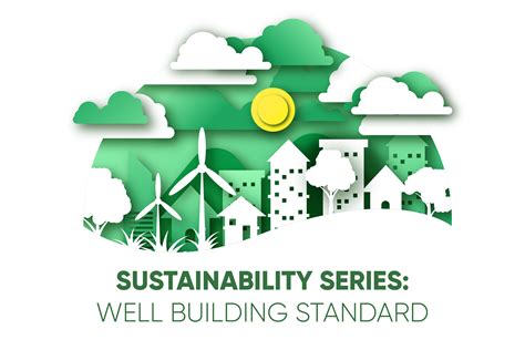 Sustainability Series Well Building Standard Studio Southwest Architects