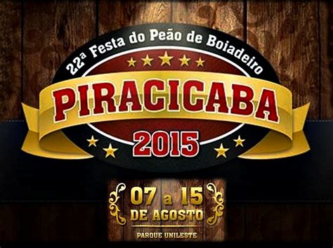 Guia TurÍstico Piracicaba 22ª Festa Do PeÃo De Piracicaba 2015