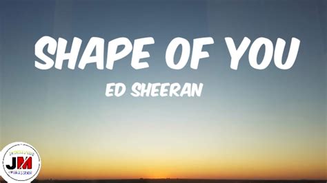 shape of you song lyrics youtube