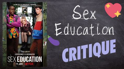 Sex Education Présentation Critique Spoilers 520 Sexeducation