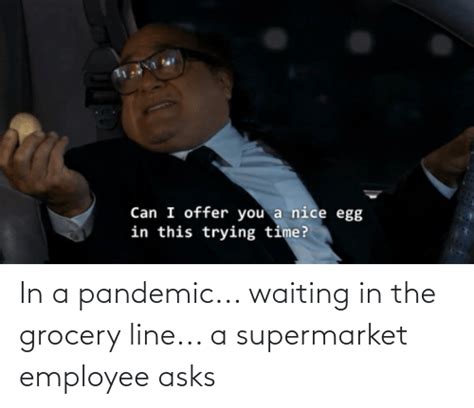 In A Pandemic Waiting In The Grocery Line A Supermarket Employee Asks