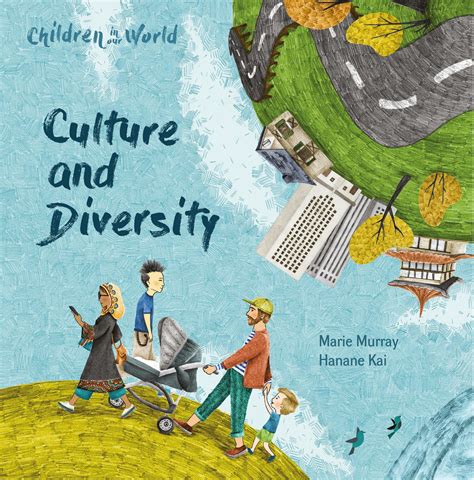 Children In Our World Culture And Diversity By Marie Murray Books