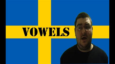 Learn Swedish With Me Vowels Youtube