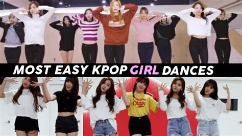 15 Easy Kpop Girl Groups Dances Youtube
