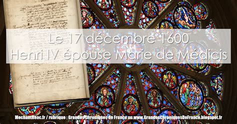 Le 17 décembre 1600 : Henri IV épouse Marie de Médicis