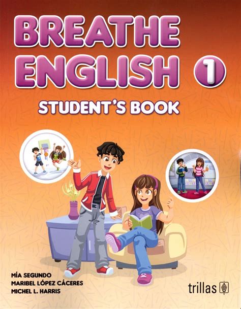 Breathe English 1 Students Book Pdf Ed Trillas Secundaria Libro