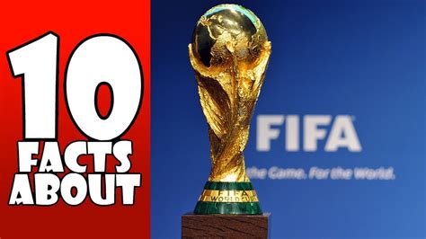 10 Facts About The Fifa World Cup Youtube
