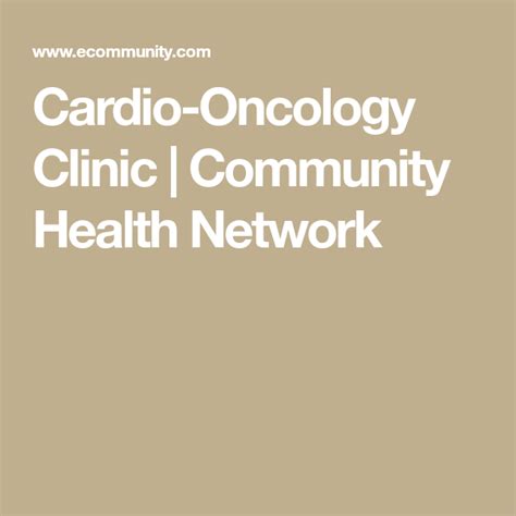 Cardio Oncology Clinic Community Health Network Oncology Clinic