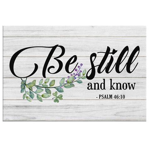 Bible Verse Wall Art Be Still And Know Psalm 4610 Canvas Art Teehall