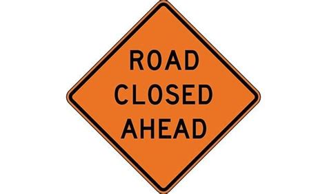 Road Closed Ahead Construction Sign Treetop Products