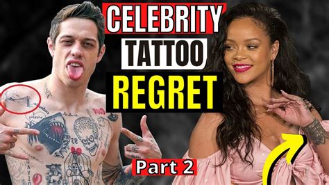 10 Celebrities Who Regretted And Removed Their Tattoos Part 2 Youtube