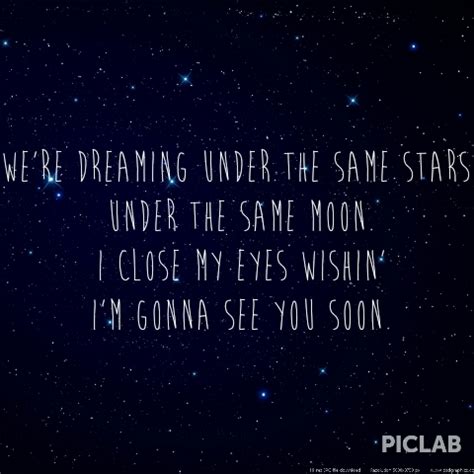 Under the same moon has a very mainstream appeal because its message is very universal. Under The Same Moon Quotes. QuotesGram