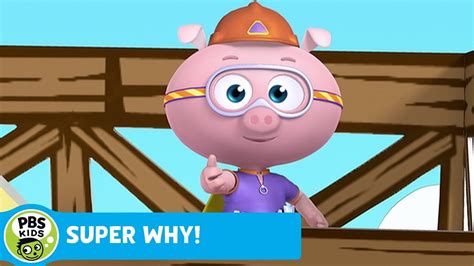 Super Why Alpha Pig Builds Alphabet Steps Pbs Kids Wpbs