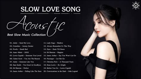 Acoustic Slow Songs Slow Love Songs 2020 Best Slow Music Collection
